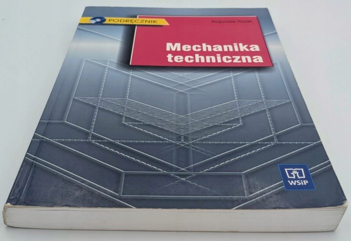 Mechanika techniczna Podręcznik brak płyty ! CD Bogusław Kozak
