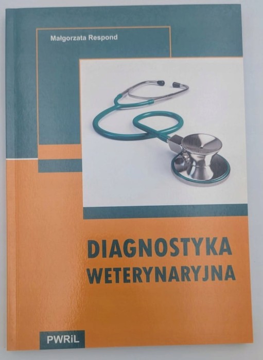 Diagnostyka weterynaryjna Praca zbiorowa