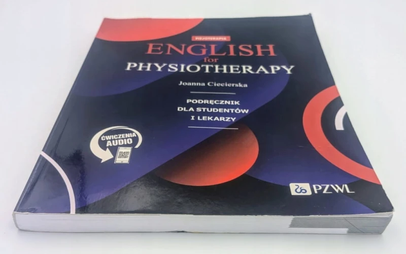 English for physiotherapy Podręcznik Joanna Ciecierska 2024