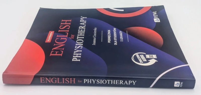 English for physiotherapy Podręcznik Joanna Ciecierska 2024
