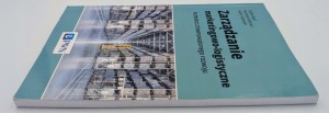Zarządzanie marketingowo-logistyczne Adam Sadowski, Marzena Kramarz, Sabina