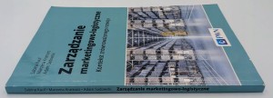 Zarządzanie marketingowo-logistyczne Adam Sadowski, Marzena Kramarz, Sabina