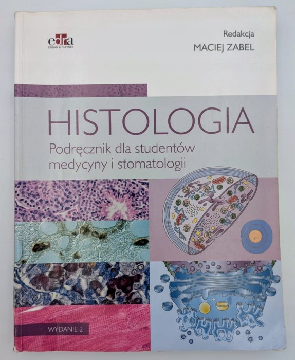 Histologia podręcznik dla studentów medycyny i stomatologii praca zbiorowa