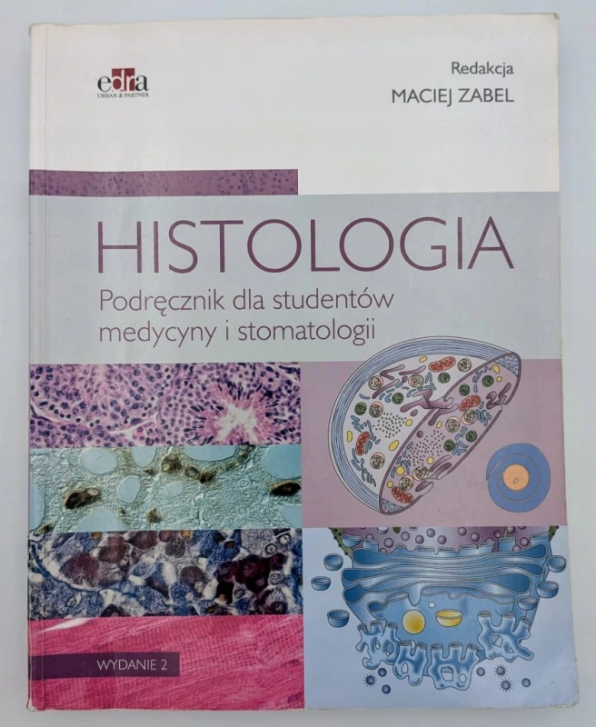 Histologia podręcznik dla studentów medycyny i stomatologii praca zbiorowa