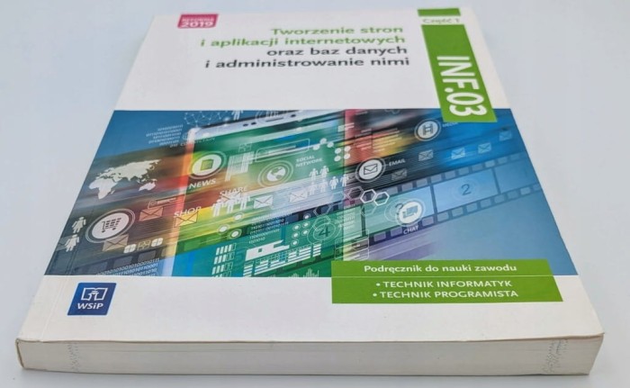 Tworzenie stron i aplikacji internetowych oraz baz danych i administrowanie