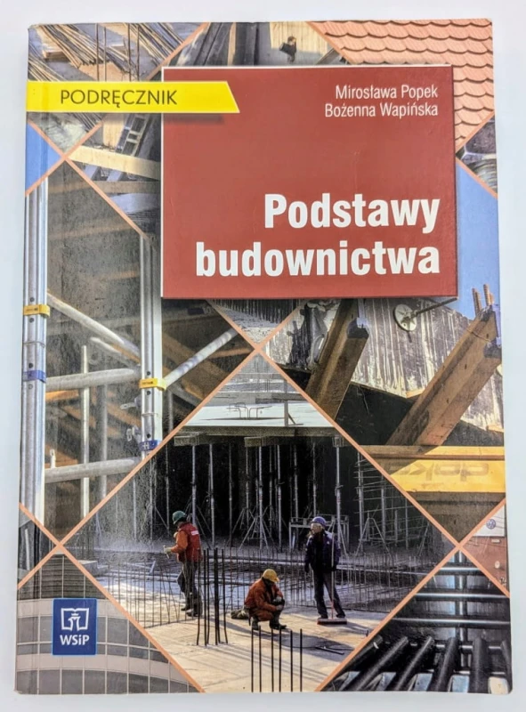 Podstawy budownictwa podręcznik Bożenna Wapińska, Mirosława Popek