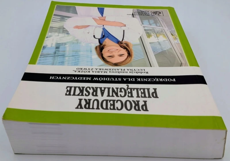 Procedury pielęgniarskie Lucyna Płaszewska-Żywko, Maria Kózka