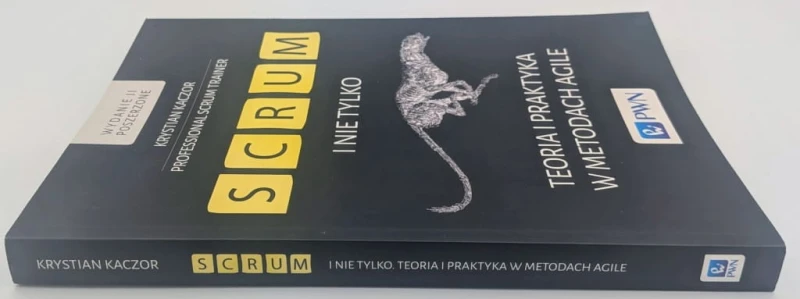 Scrum i nie tylko Krystian Kaczor