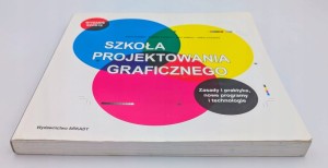 Szkoła projektowania graficznego David Dabner, Eric Zempol, Sandra Stewart