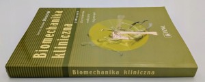 Biomechanika kliniczna Janusz Wiesław Błaszczyk