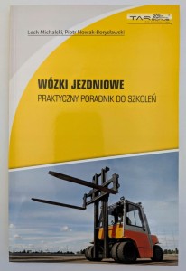 Wózki jezdniowe. Praktyczny poradnik do szkoleń L. Michalski