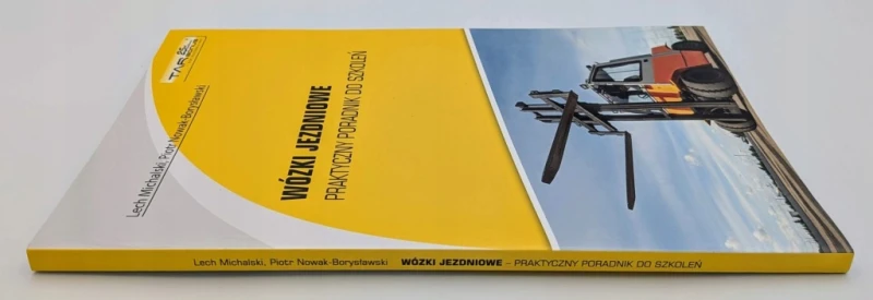 Wózki jezdniowe. Praktyczny poradnik do szkoleń L. Michalski