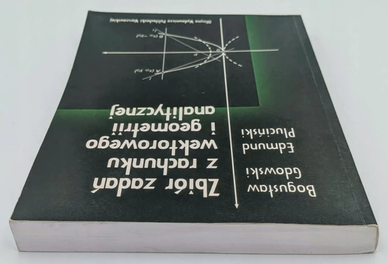Zbiór zadań z rachunku wektorowego i geometrii analitycznej