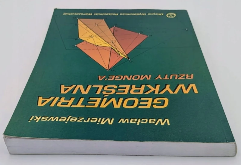 GEOMETRIA WYKREŚLNA RZUTY MONGE'A WACŁAW MIERZEJEWSKI