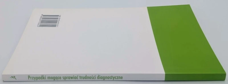 Przypadki mogące sprawić trudności diagnostyczne Praca zbiorowa