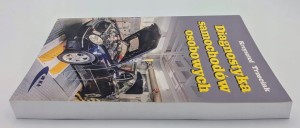 Diagnostyka samochodów osobowych. Podręcznik Krzysztof Trzeciak