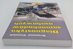 Diagnostyka samochodów osobowych. Podręcznik Krzysztof Trzeciak