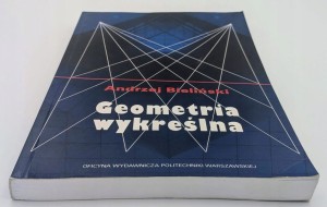GEOMETRIA WYKREŚLNA A. Bieliński