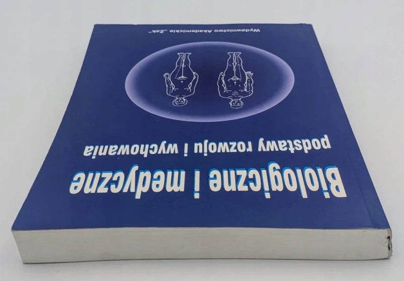 Biologiczne i medyczne podstawy rozwoju i wychowania Andrzej Jaczewski