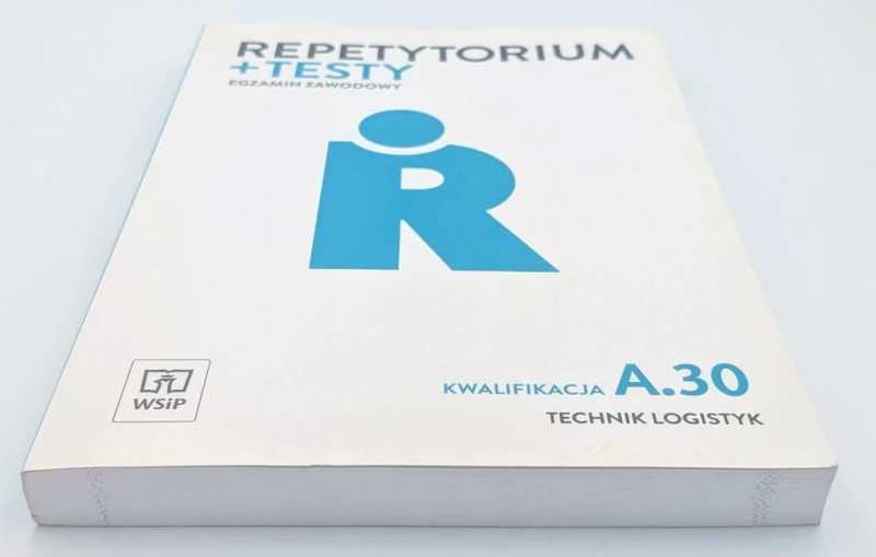 Repetytorium + testy Egzamon zawodowy Technik logistyk Kwalifikacja A.30