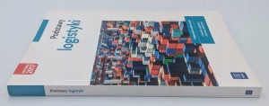 Podstawy logistyki Podręcznik do nauki zawodu Technik logistyk Technik