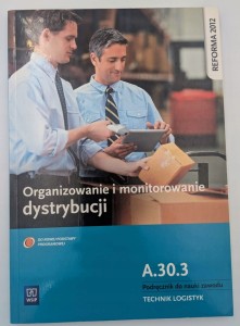 Organizowanie i monitorowanie dystrybucji Podręcznik do nauki zawodu