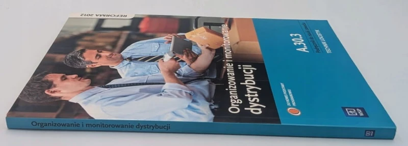Organizowanie i monitorowanie dystrybucji Podręcznik do nauki zawodu