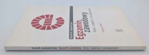 Egzamin zawodowy. Technik budownictwa. Testy i zadania z rozwiązaniami