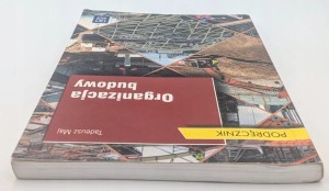 Organizacja budowy. Podręcznik Tadeusz Maj