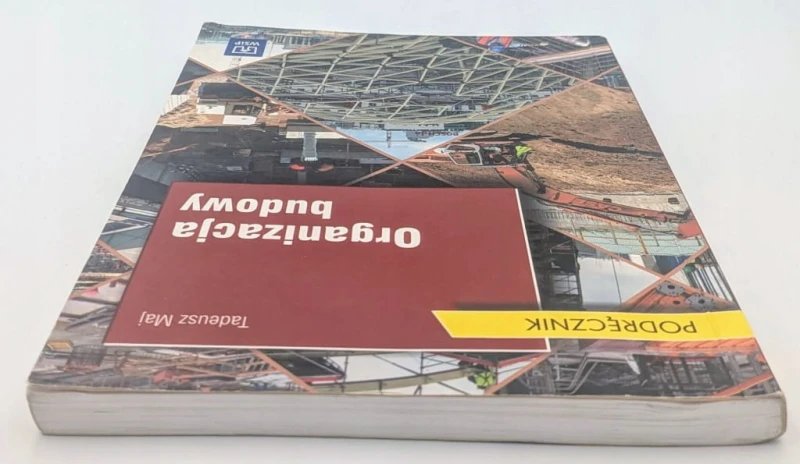 Organizacja budowy. Podręcznik Tadeusz Maj