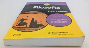 Filozofia dla bystrzaków Tom Morris