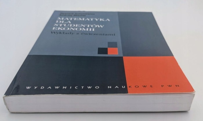 Andrzej Misztal - Matematyka dla studentów ekonomii Wykłady z ćwiczeniami