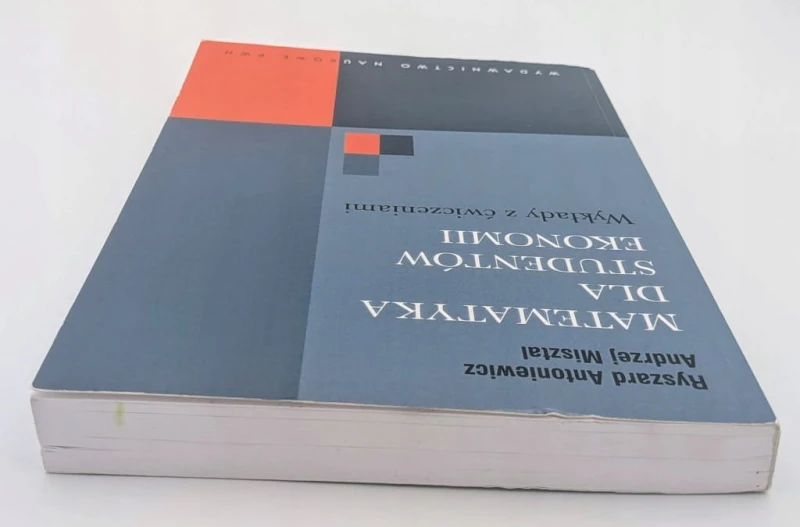 Andrzej Misztal - Matematyka dla studentów ekonomii Wykłady z ćwiczeniami