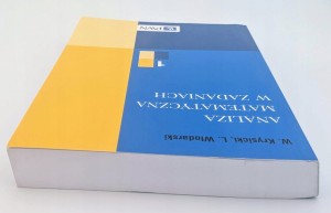Analiza matematyczna w zadaniach 1 Lech Włodarski, Włodzimierz Krysicki