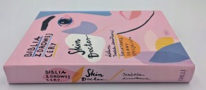 Skin Doctor Biblia zdrowej cery Izabela Lenartowicz