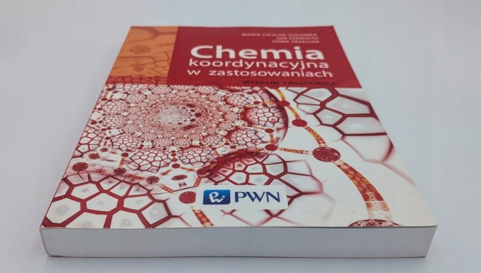 Chemia koordynacyjna metali w zastosowaniach Anna Trzeciak, Jan Starosta,