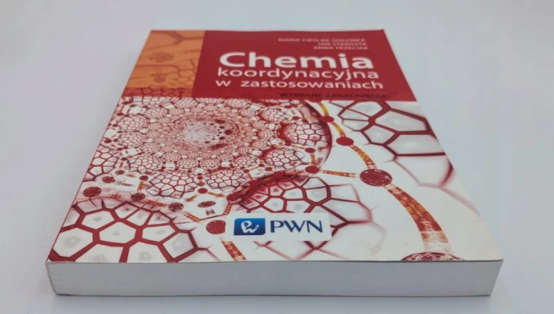 Chemia koordynacyjna metali w zastosowaniach Anna Trzeciak, Jan Starosta,