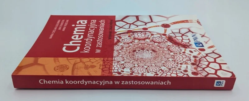 Chemia koordynacyjna metali w zastosowaniach Anna Trzeciak, Jan Starosta,