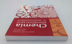 Chemia koordynacyjna metali w zastosowaniach Anna Trzeciak, Jan Starosta,
