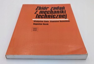 Zbiór zadań z mechaniki technicznej Władysław Siuta , Stanisław Rososiński,