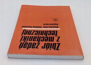 Zbiór zadań z mechaniki technicznej Władysław Siuta , Stanisław Rososiński,