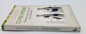 Co pije krowa? Manuel Tusch, Volker Kitz PWN