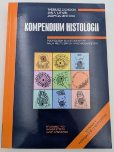 Kompedium histologii Tadeusz Cichocki, Jan A. Litwin, Jadwiga Mirecka