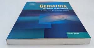 Geriatria Wybrane zagadnienia Galus Krzysztof