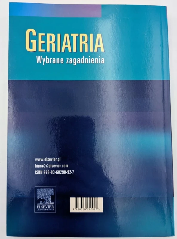 Geriatria Wybrane zagadnienia Galus Krzysztof