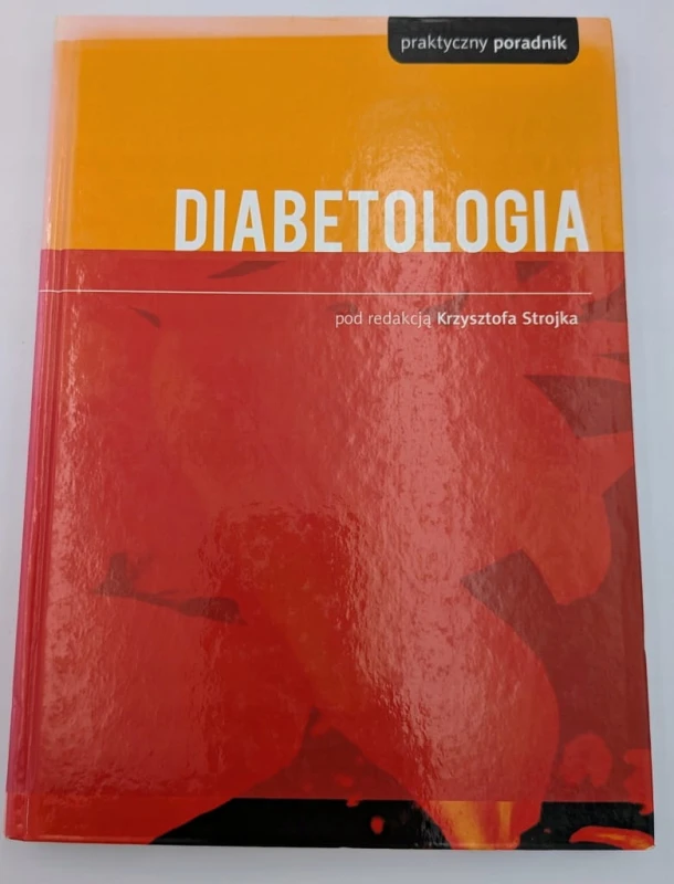 DIABETOLOGIA red. Krzysztof Strojka