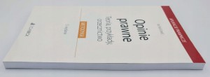 Opinie prawne. Teoria, przykłady, orzecznictwo Małgorzata Z. Król