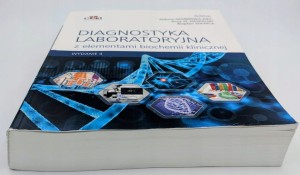 Diagnostyka laboratoryjna z elementami biochemii klinicznej Praca zbiorowa