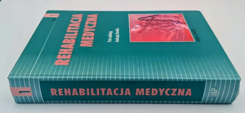 Rehabilitacja medyczna. Tom 1 Praca zbiorowa 2004 dodruk
