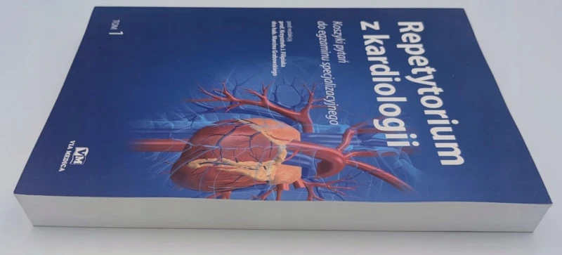 Repetytorium z kardiologii Tom 1 Krzysztof J. Filipiak, Marcin Grabowski